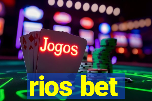 rios bet